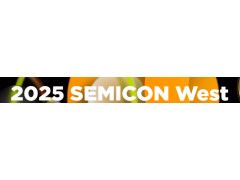 2025年舊金山半導體展Semicon West